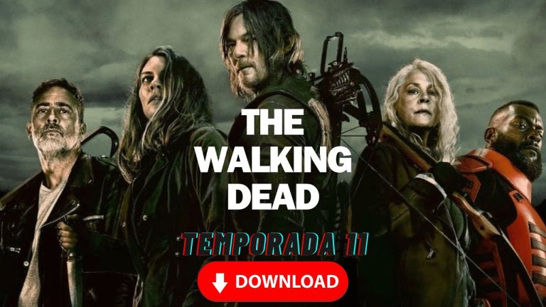 Baixar a série The Walking Dead Temporada 11 pelo Mediafire