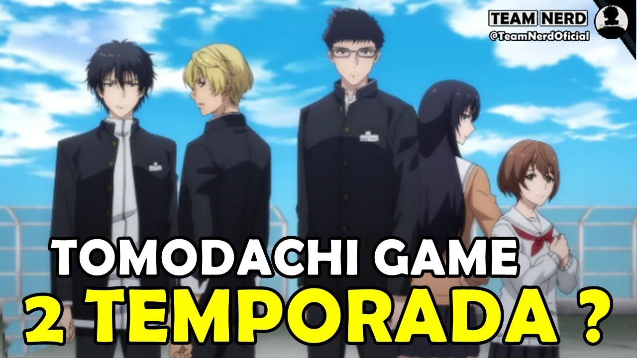 Baixar a serie Tomodachi Game 2 Temporada pelo Mediafire Baixar a série Tomodachi Game 2 Temporada pelo Mediafire